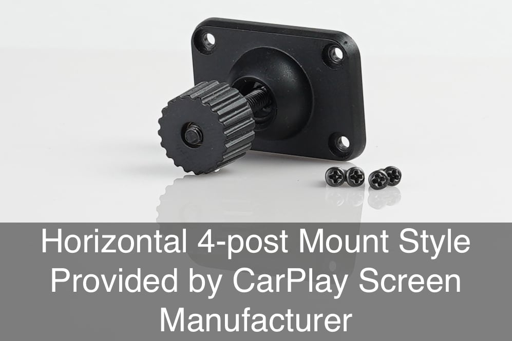 Example of a Horizontal 4 Post Mount Style Provided by CarPlay Screen Manufacturer